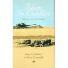 Islam In Conflict by Peter G. Riddell & Peter Cotterell